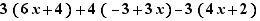 3(6x+4)+4(-3+3x)-3(4x+2)