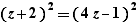 (z+2)²=(4z-1)²