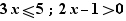 3x≤5;2x-1>0