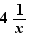 4(1/x)