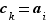c_k=a_i