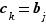 c_k=b_j