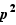 p²