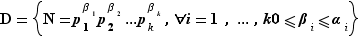 D={N=p_1^β_1p_2^β_2...p_...