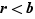r<b