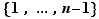 {1,...,n-1}