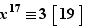 x^17≡3|(19)|