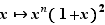 x↦x^n(1+x)²