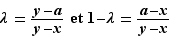 λ=(y-a)/(y-x) et 1-λ=(a-...