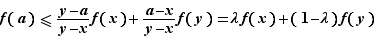 f(a)≤(y-a)/(y-x)f(x)+(a-...