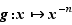 g:x↦x^-n