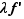 λf'