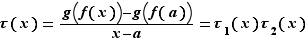 τ(x)=(g(f(x))-g(f(a)))/(...