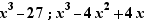 x³-27;x³-4x²+4x